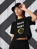 Rave Baby Street Crop Tee