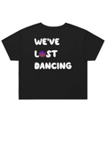 We've Lost Dancing Street Crop Tee